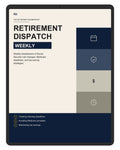 The Retirement Dispatch