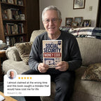 Reader testimonial - I almost claimed at the wrong time and this book caught a mistake that would have cost me for life